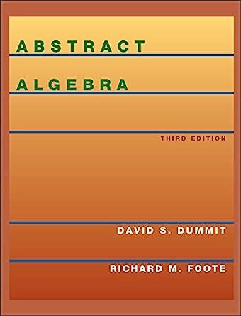 Dummit and foote abstract algebra Ebook Epub