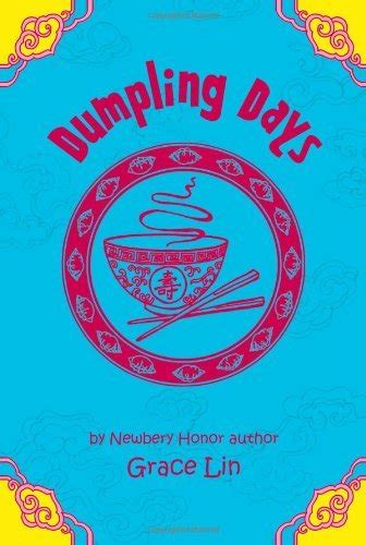 Dumpling Days A Pacy Lin Novel Book 3 Reader