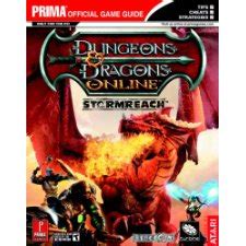 Dungeons and Dragons Online Stormreach Quest and Class Handbook Prima Official Game Guide Reader