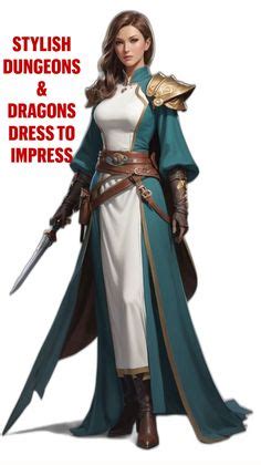 Dungeons and Dragons Outfit: A Comprehensive Guide