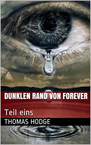 Dunklen Rand von Forever Teil eins German Edition Reader