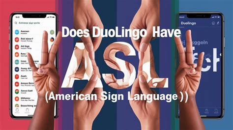 Duolingo ASL: Learn American Sign Language in 10 Exciting Steps