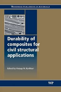 Durability of Composites for Civil Structural Applications Reader