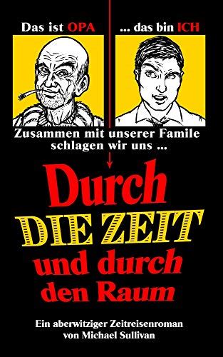 Durch DIE ZEIT und durch den Raum German Edition Epub