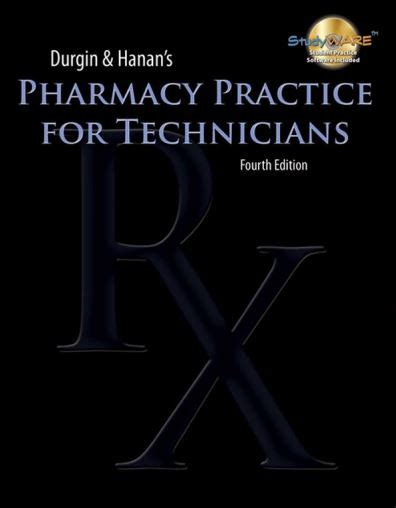 Durgin.Hanan.s.Pharmacy.Practice.for.Technicians.4th.Edition Doc