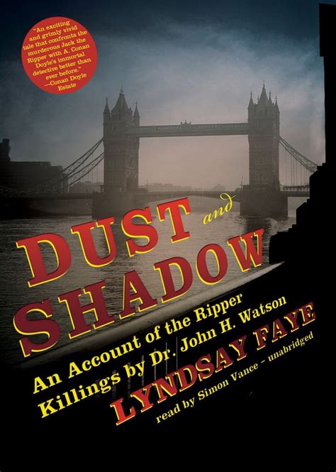 Dust and Shadow An Account of the Ripper Killings by Dr John H Watson Kindle Editon