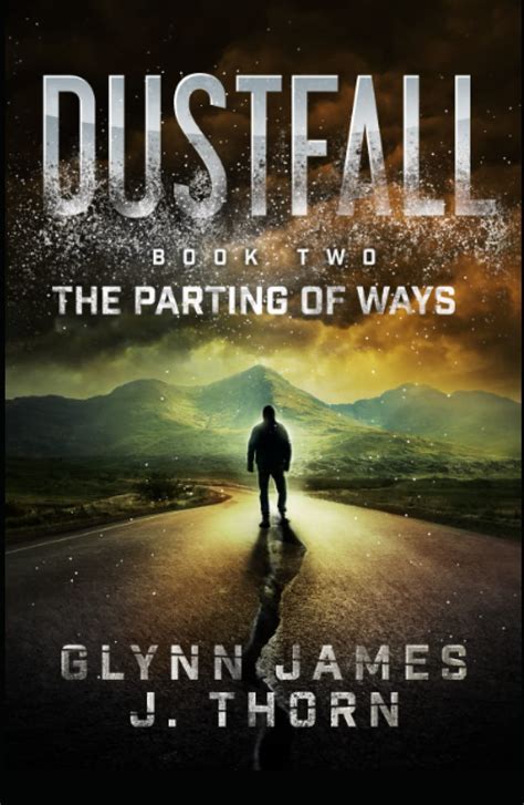 Dustfall Book Two The Parting of Ways Epub
