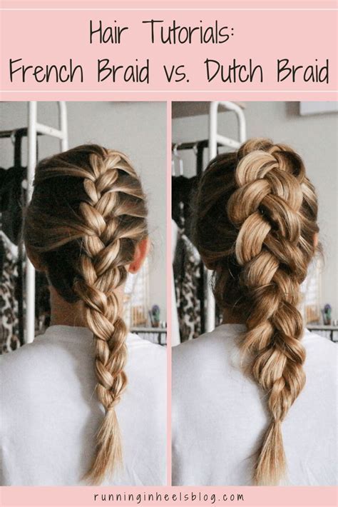 Dutch Braid vs French Braid: A Comprehensive Guide