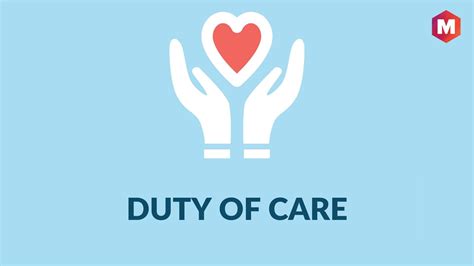 Duty of Care: