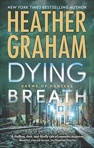 Dying Breath A Heart-Stopping Novel of Paranormal Romantic Suspense Krewe of Hunters Epub