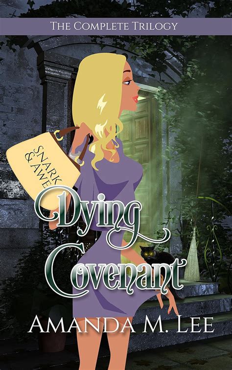 Dying Covenant The Complete Series Kindle Editon