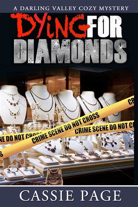 Dying For Diamonds A Darling Valley Cozy Mystery Volume 3 Kindle Editon