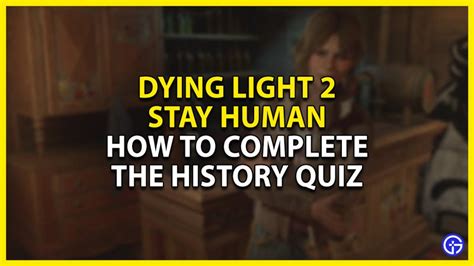 Dying Light 2 History Quiz: Test Your Knowledge of the Harran Virus