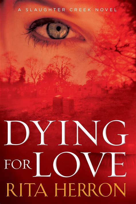Dying for Love A Slaughter Creek Novel PDF