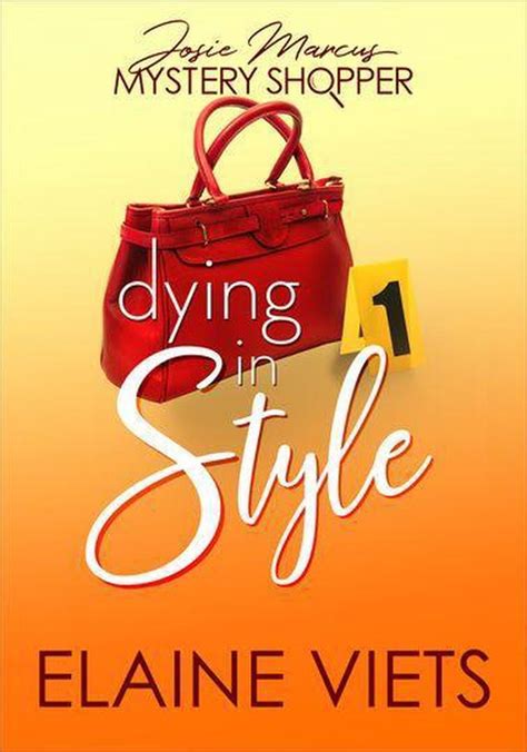 Dying in Style Josie Marcus Mystery Shopper Book 1 Kindle Editon