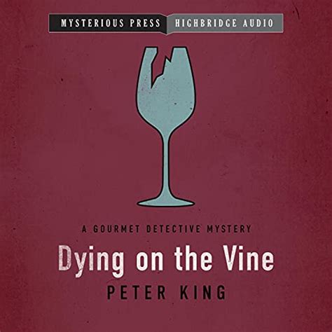 Dying on the Vine Kindle Editon