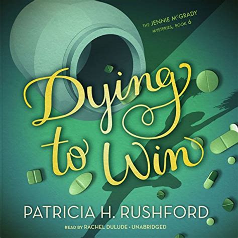 Dying to Win The Jennie McGrady Mysteries Book 6