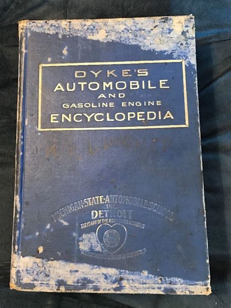 Dykes Automobile and Gasoline Engine Encyclopedia Ebook Kindle Editon