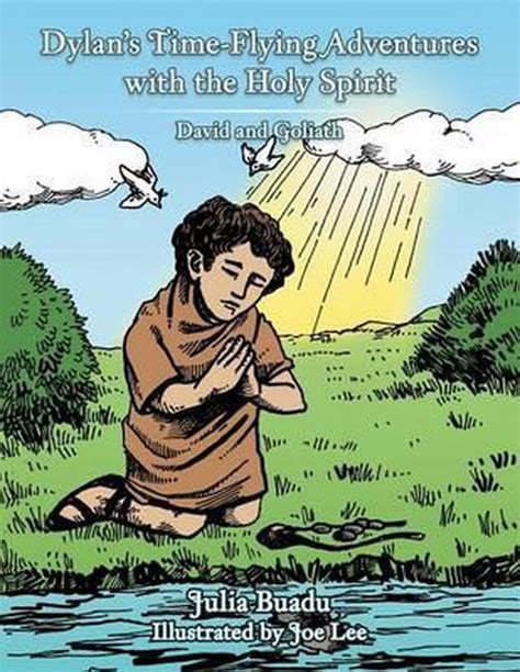 Dylan?s Time-Flying Adventures with the Holy Spirit Reader