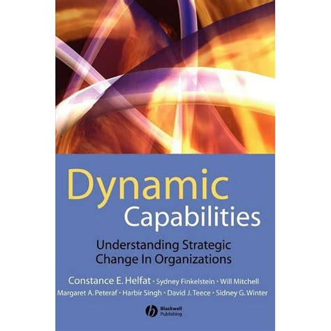 Dynamic Capabilities: Understanding Strategic Change in Organizations (Hardcover) Ebook Epub