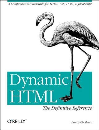 Dynamic HTML The Definitive Reference Kindle Editon