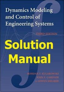 Dynamic Modeling And Control Solution Manual Doc