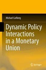 Dynamic Policy Interactions in a Monetary Union Doc