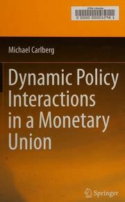 Dynamic Policy Interactions in a Monetary Union Doc