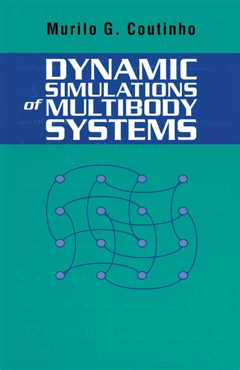 Dynamic Simulations of Multibody Systems 1st Edition PDF