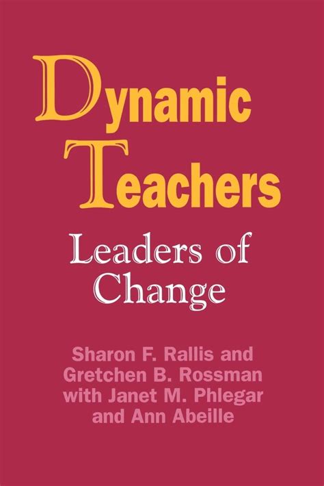 Dynamic Teachers Leaders of Change PDF