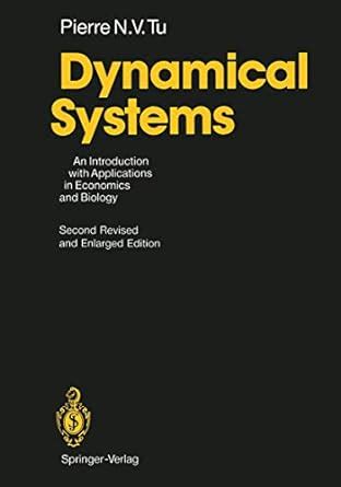 Dynamical Systems An Introduction with Applications in Economics and Biology 2nd Edition Doc