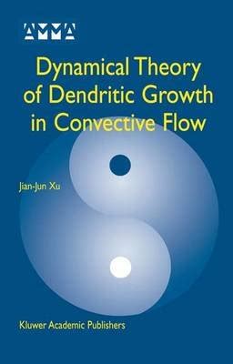 Dynamical Theory of Dendritic Growth in Convective Flow Doc