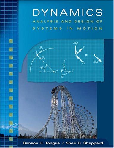 Dynamics Analysis and Design of Systems in Motion PDF