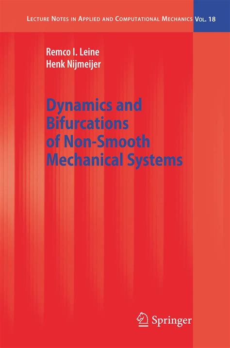 Dynamics and Bifurcations of Non-Smooth Mechanical Systems Corrected 2nd Printing PDF