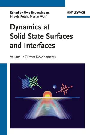 Dynamics at Solid State Surfaces and Interfaces Epub