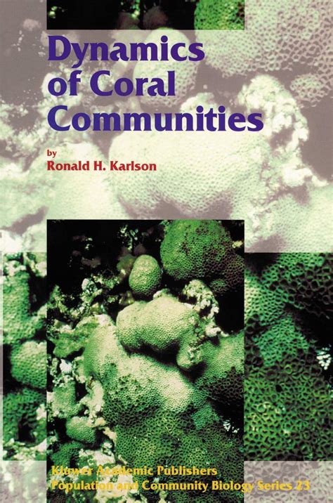 Dynamics of Coral Communities 1st Edition Epub