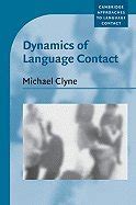 Dynamics of Language Contact English and Immigrant Languages Reader