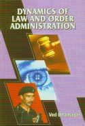 Dynamics of Law and Order Administration 1st Edition Doc