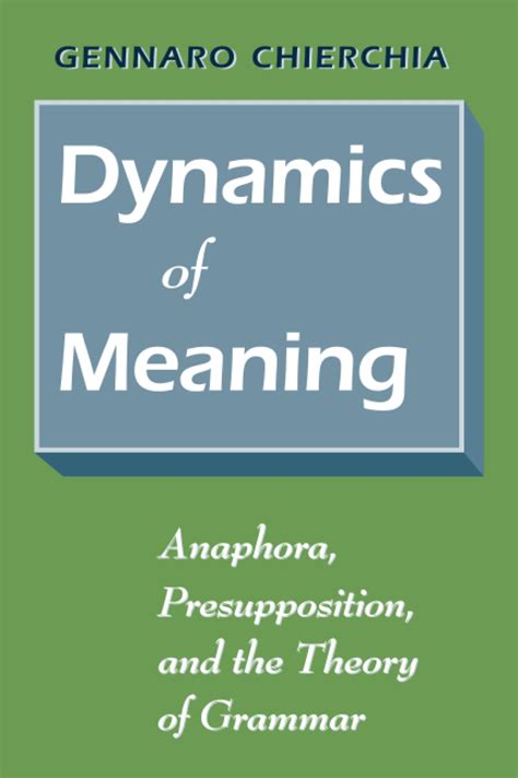 Dynamics of Meaning Anaphora PDF