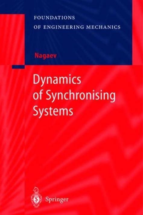 Dynamics of Synchronising Systems Kindle Editon