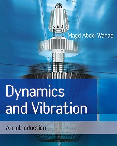 Dynamics.and.Vibration.An.Introduction Ebook Doc