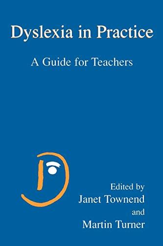 Dyslexia in Practice A Guide for Teachers 1st Edition Epub