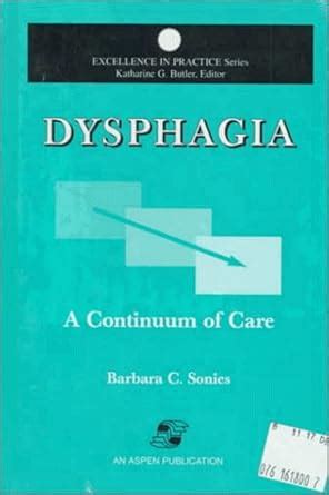 Dysphagia: A Continuum of Care PDF