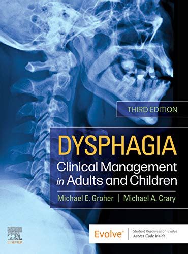 Dysphagia E-Book Clinical Management in Adults and Children Doc