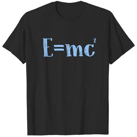 E=mc² T-shirt Statistics: