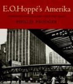 E O Hoppé s Amerika Modernist Photographs from the 1920s