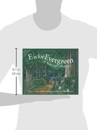 E is for Evergreen A Washington State Alphabet Discover America State by State