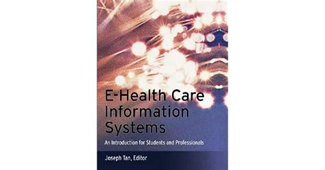 E-Health Care Information Systems: An Introduction for Students Ebook PDF