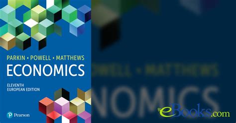 ECONOMICS 11TH EDITION BY MICHAEL PARKIN ANSWER Ebook Kindle Editon
