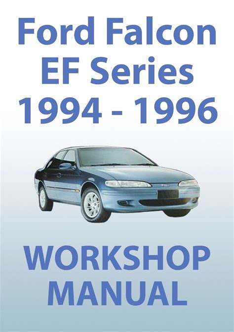 EF FALCON WORKSHOP MANUAL Ebook Doc